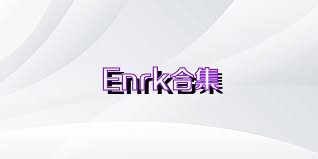 Enrk合集